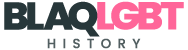 BlaqLGBT History